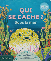 Qui se cache sous la mer ?