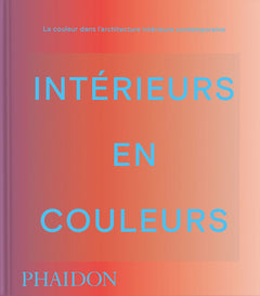 Intérieurs en couleur