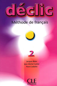 Déclic 2 - Élève de français