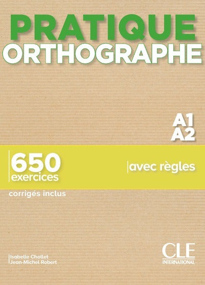 Pratique orthographe niv.A1.A2