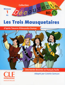 Les Trois Mousquetaires - Découverte