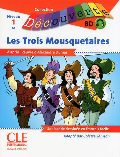 Les Trois Mousquetaires - Découverte