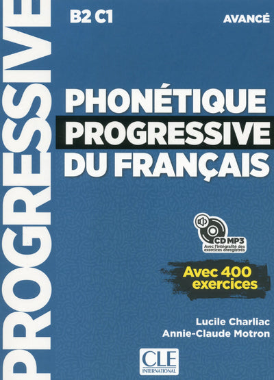 Phonétique progressive du français - Niveau avancé