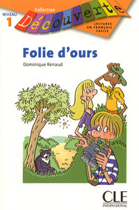 Découv Folie d'ours Niveau 1