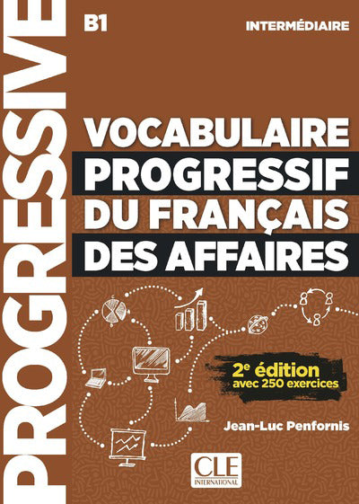 Vocabulaire progressif du français des affaires - Niveau intermédiaire