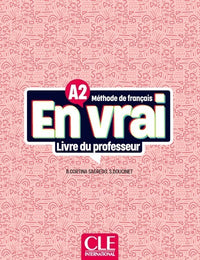 En vrai, méthode en français langue étrangère (FLE) pour grands adolescents, niveau A2