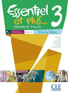 Essentiel et plus 3 A2 - Livre de l'élève