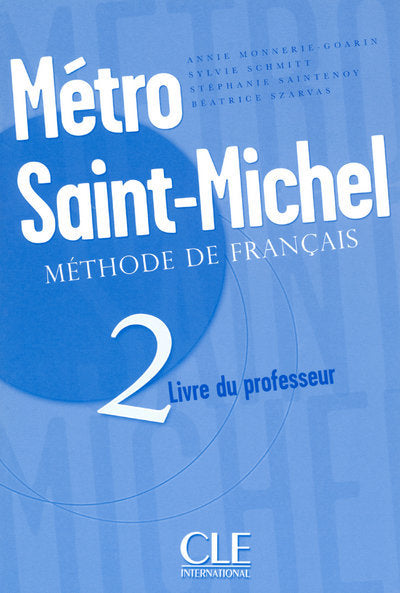 Metro Saint-Michel - Livre du professeur 2