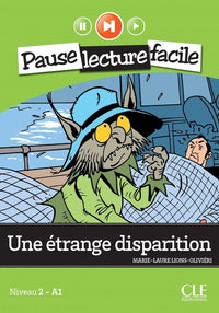 Une étrange disparition