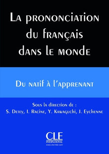 La prononciation du français dans le monde