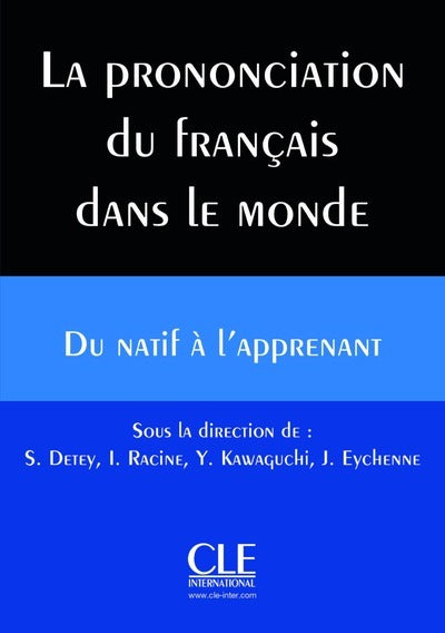 La prononciation du français dans le monde