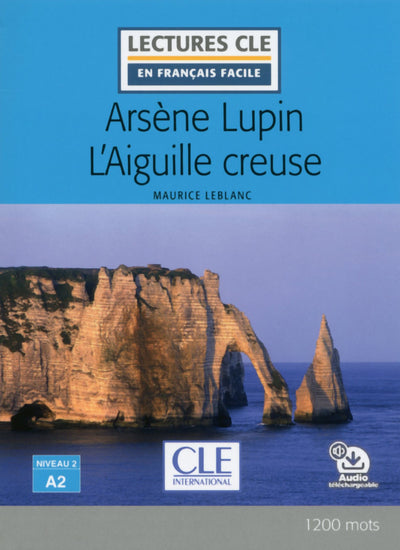 Arsène Lupin et l'aiguille creuse