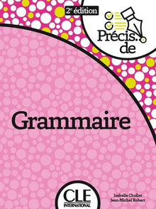 Précis de grammaire nouvelle édition