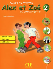Alex et Zoé vacances cahier lecture