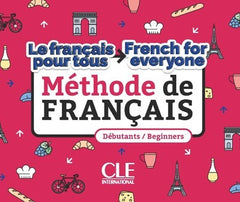Méthode Le français pour tous/French for everyone niveau A1-A2