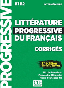 Littérature progressive du français intermédiaire - Corrigés 2ed