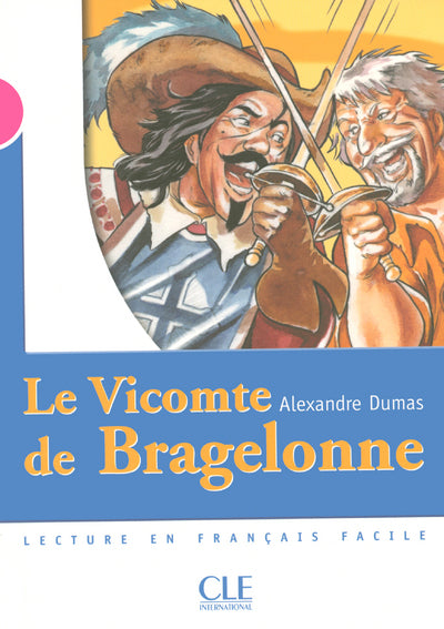 Le Vicomte de Bragelonne