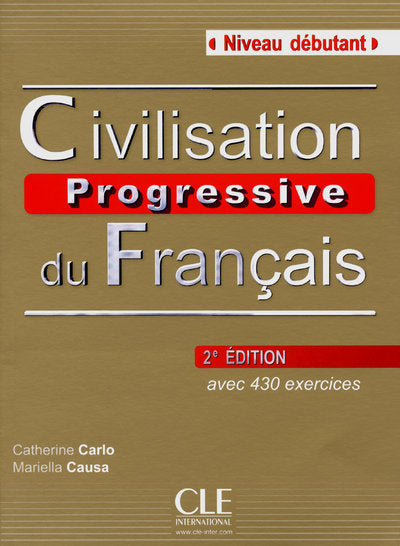 Civilisation progressive du français débutant 2ed + CD