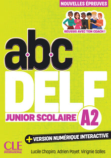 Delf Junior scolaire niveau A2 3ème édition