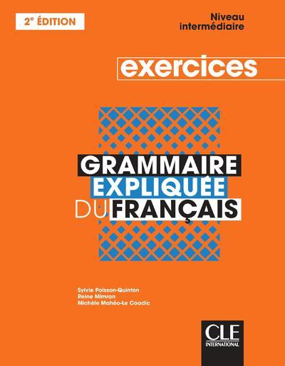 Grammaire expliquée niveau intermédiaire exercices