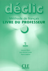 Declic niveau 1 professeur