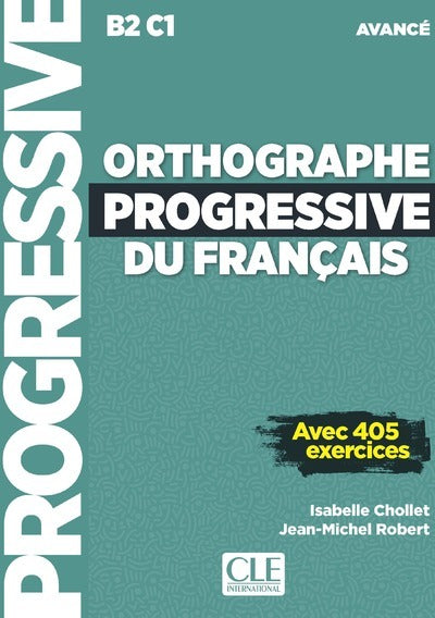 Orthographe progressive du français niveau avancé