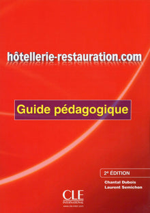 Hôtellerie-restauration.com - Guide pédagogique