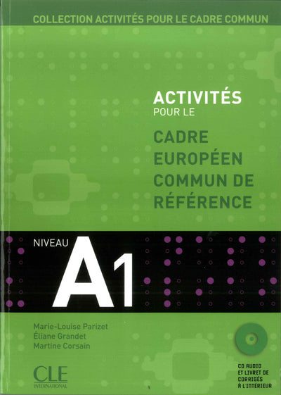Activités pour le CECR - Niveau A1 - Livre + CD