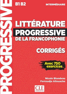 Corrigés Littérature progressive francophonie niveau intermédiaire