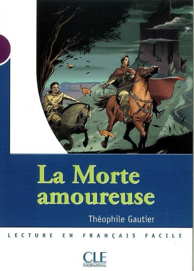 La morte amoureuse - Avatar et autres récits fantastiques