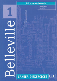 Belleville 1 - Cahier d'exercices + CD audio