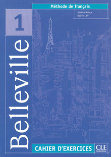 Belleville 1 - Cahier d'exercices + CD audio
