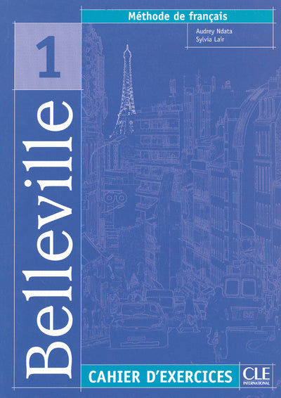 Belleville 1 - Cahier d'exercices + CD audio