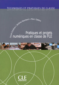 Pratiques et projets numériques en classe de FLE