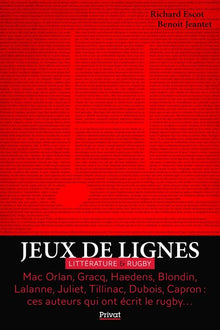 Jeux de lignes: Littérature & Rugby