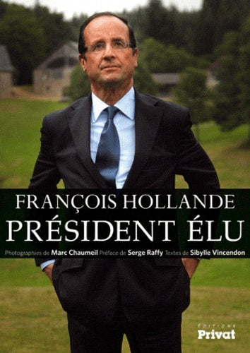 Francois Hollande, president elu