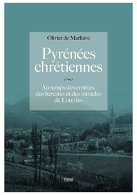 Pyrénées chrétiennes