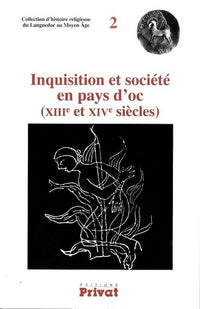 Inquisition et société en pays d'oc