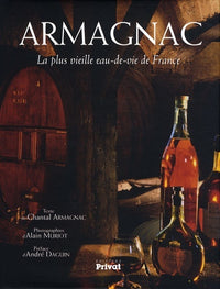 ARMAGNAC LA PLUS VIEILLE EAU-DE-VIE DE FRANCE