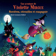 Les aventures de Violette Mirgue (T.10)