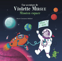 T9 Aventure de Violette Mirgue - Mission Espace