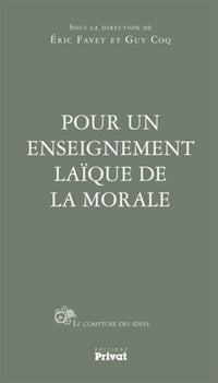 Pour un enseignement laïque de la morale