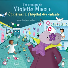 Charivari à l'hôpital des enfants