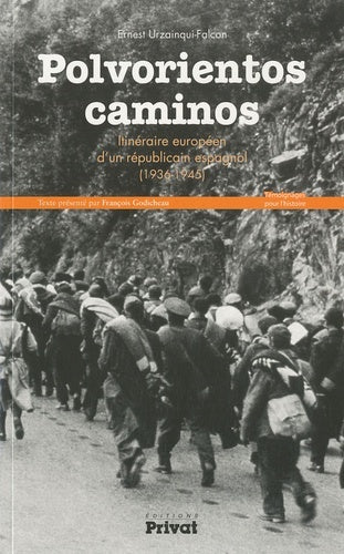 polvorientos caminos