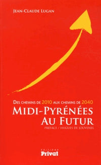 Midi-Pyrénées au futur