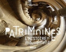 Patrimoines, histoire en mouvement