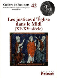 Justices d'Église dans le Midi XIe-XVe siècles
