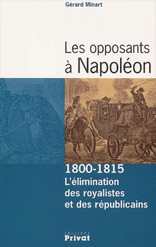 Opposants à Napoléon
