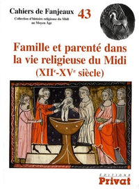 Famille et parenté dans la vie religieuse