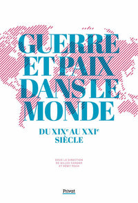 Guerre et paix dans le monde